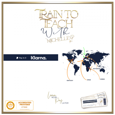All-inclusive "Train to Teach" Package!